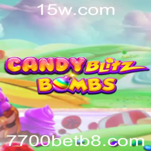 CandyBlitzBombs: Descubra o Novo Fenômeno dos Jogos de Estratégia com 7700bet